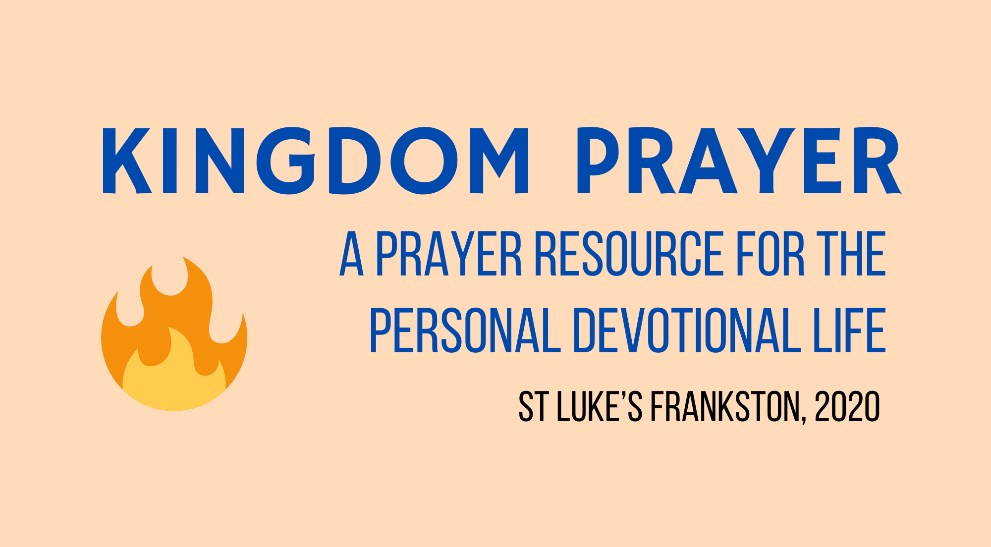 Kingdom Prayer St Luke S Frankston